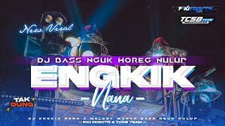 DJ PARTY ENGKIK NANA X MELODY GAMELAN CEK SOUND HOREG BASS NGUK' MBLAYER RX KING VIRAL fiki fdrctn