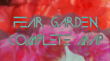 FEAR GARDEN | HORROR MAP COMPLETE