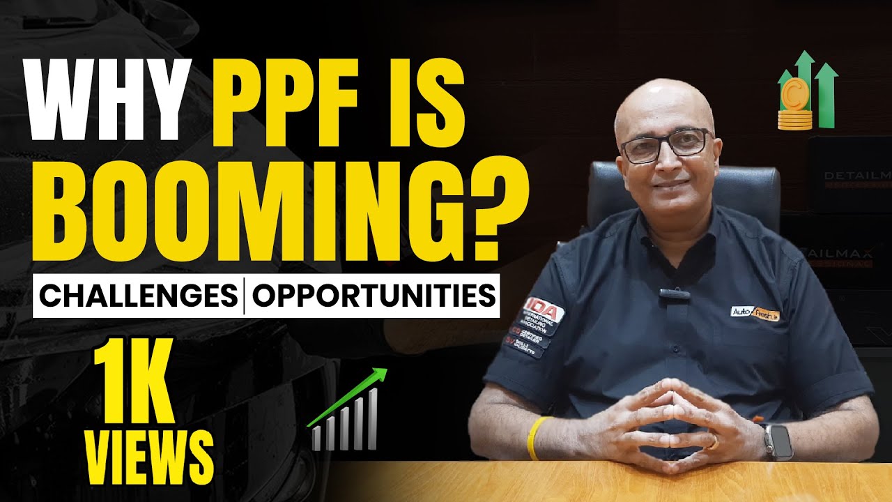 Why PPF Business is Booming? Future Challenges and Opportunities - YouTube