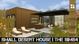 Small Desert House | The Sims 4 | Speed Build | Oasis Springs