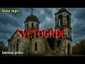 SVETOGRĐE - "KAD SVETINJE PROGOVORE, GREŠNICI ZAĆUTE" - Baba Jaga priča sa Zlatibora 