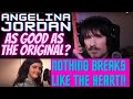 PRO SINGER'S first REACTION to ANGELINA JORDAN - NOTHING BREAKS LIKE THE HEART (Ronson Cyrus cover)