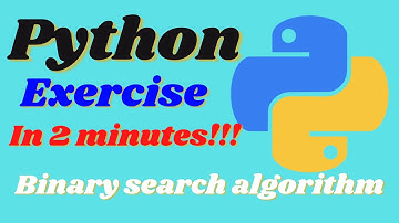 Binary search | Searching target with minimum trial | Python Exercise 3 | 2022
