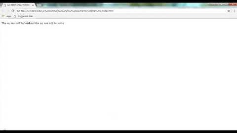 HTML5 and CSS3 beginners Tutorial 4   bold, italics and comments