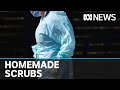 Coronavirus: Army of sewers band together to make hospital scrubs | ABC News