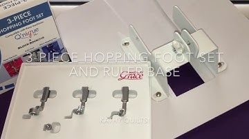 3-Piece Hopping Foot Set and Ruler Base from KathyQuilts