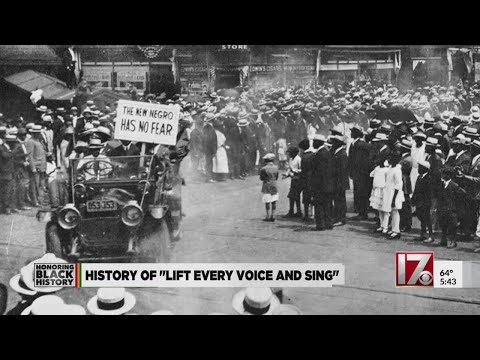 The history of 'Lift Every Voice and Sing'