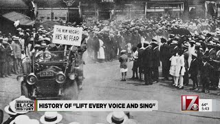 The history of 'Lift Every Voice and Sing'