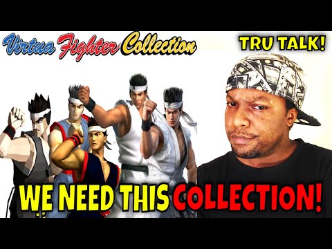 WHY WE NEED A VIRTUA FIGHTER SERIES COLLECTION RELEASE! (VF5US)