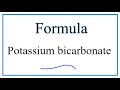 Potassium Bicarbonate and Ions