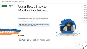 Using Elastic Stack to Monitor Google Cloud Lab Solution || GSP992 || Free Google Swags & Goodies