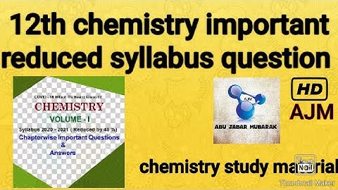 12th chemistry important reduced syllabus question with answer key || public exam question 2021