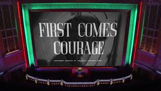 First Comes Courage Talking Pictures TV Sky 328 Freeview 82 Virgin 445 Freesat 306