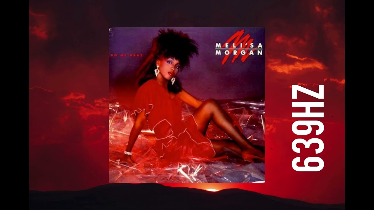 Meli’sa Do Me Baby (639hz Remix) YouTube