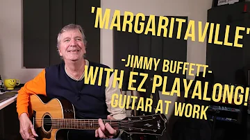 How to play 'Margaritaville' by Jimmy Buffett