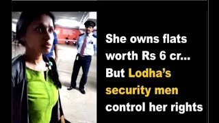 Lodha NCP security controls the rights of Lodha NCP residents