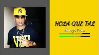 Ñengo Flow - Hola Que Tal
