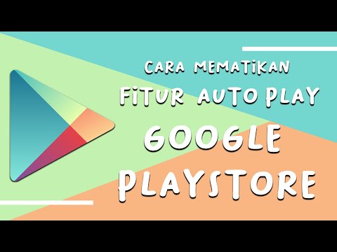 Cara Mematikan Fitur Auto-play di Google Play Store, Bikin Irit Kuota