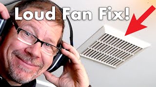 Fix Your Noisy Bathroom Fan in 10 Minutes by GardenFork 64,901 views 1 year ago 4 minutes, 59 seconds