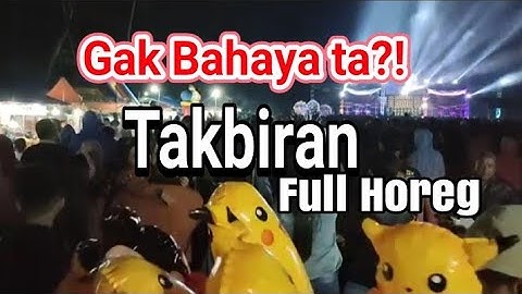 Takbiran Full Horeg ( Bersama Sound-sound terkenal Jatim )