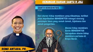 Renhar Sabtu 11 Juli 2026 Peringatan St. Benediktus, Abbas Oleh Romo Antara, Pr.