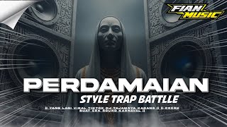 Dj Perdamaian Trap Battle  Bilfa  Production X Fian  2026