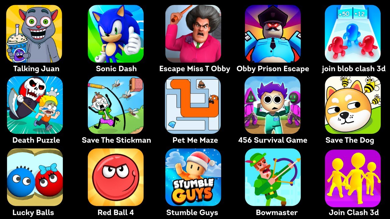 Talking Juan,Stumble Guys,Bowmaster,Save The Stickman,Death Puzzle,Pet Me Maze,join blob clash 3d...