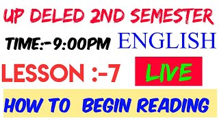 How to begin reading |UP DELED 2ND SEMESTER CLASS | UP DELED 2ND SEMESTER ENGLISH CLASS