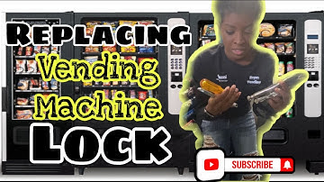 HOW TO REPLACE A VENDING MACHINE LOCK