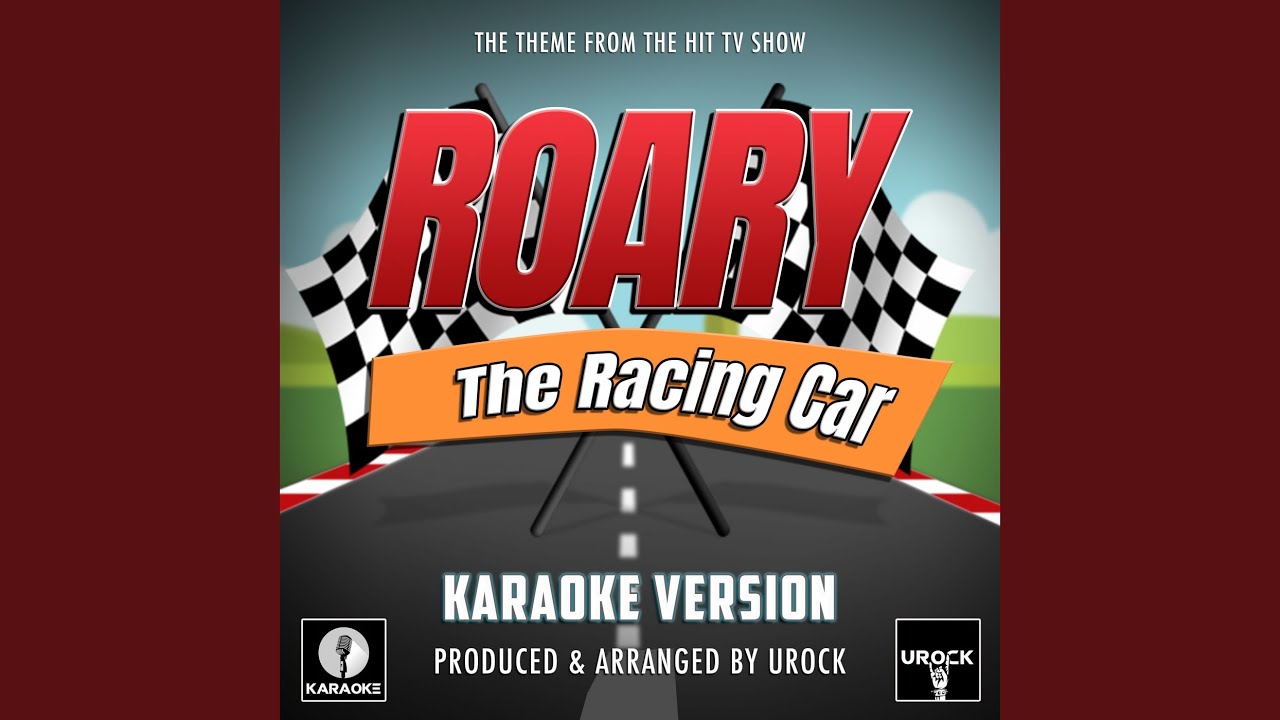 Roary The Racing Car Main Theme (From "Roary The Racing Car