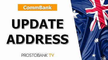 How to Easily Update Your Address in Commonwealth Bank – Step by Step Guide
