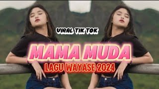 WAYASE🎻MAMA_MUDA‼️viral tiktok🔥REMIX - AGEL BEAtZ(TMU)2025
