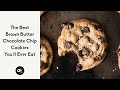 The Best Brown Butter Chocolate Chip Cookies You'll Ever Eat