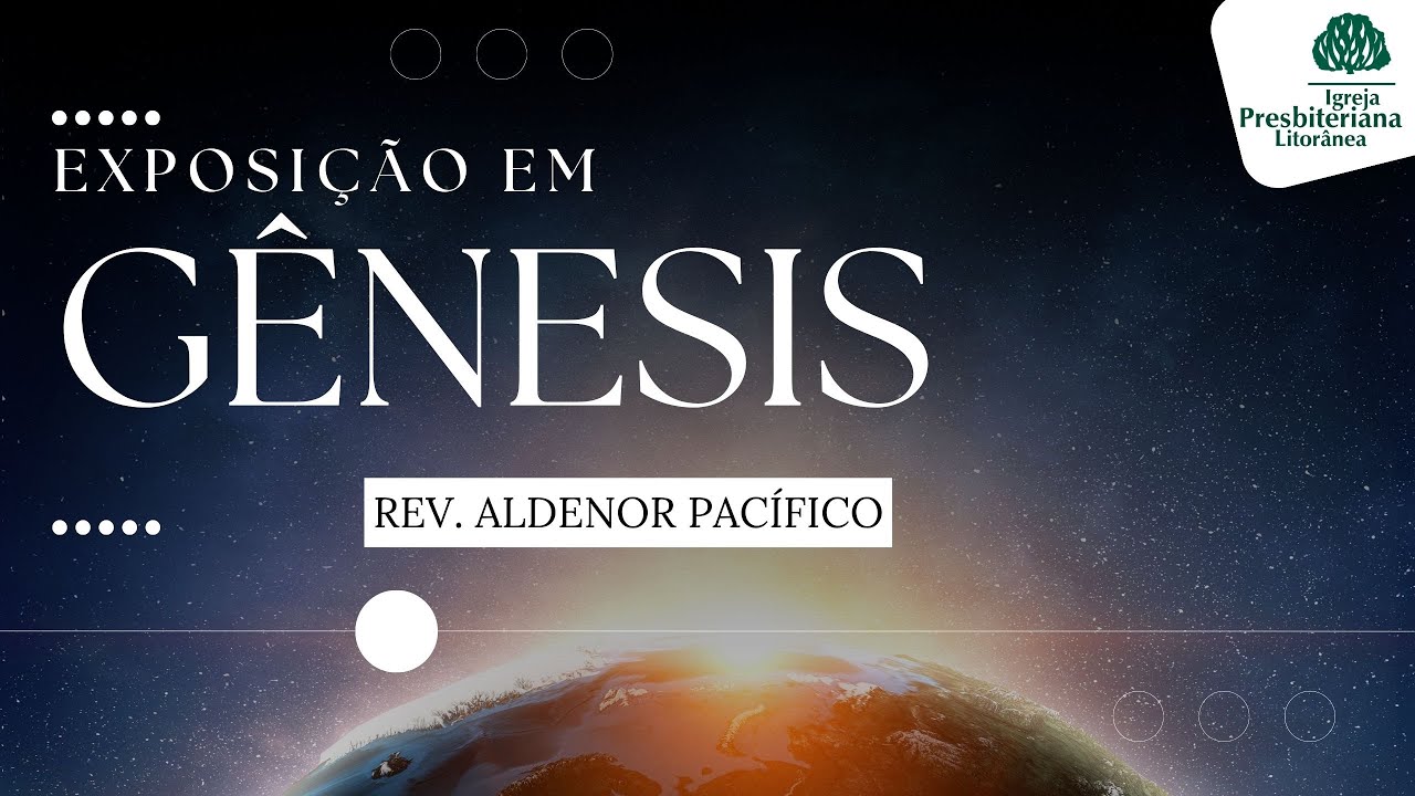 Exposi o Em G nesis 4 17 26 Rev Aldenor Pac fico YouTube exposi-o-em-g-nesis-4-17-26-rev-aldenor-pac-fico-youtube