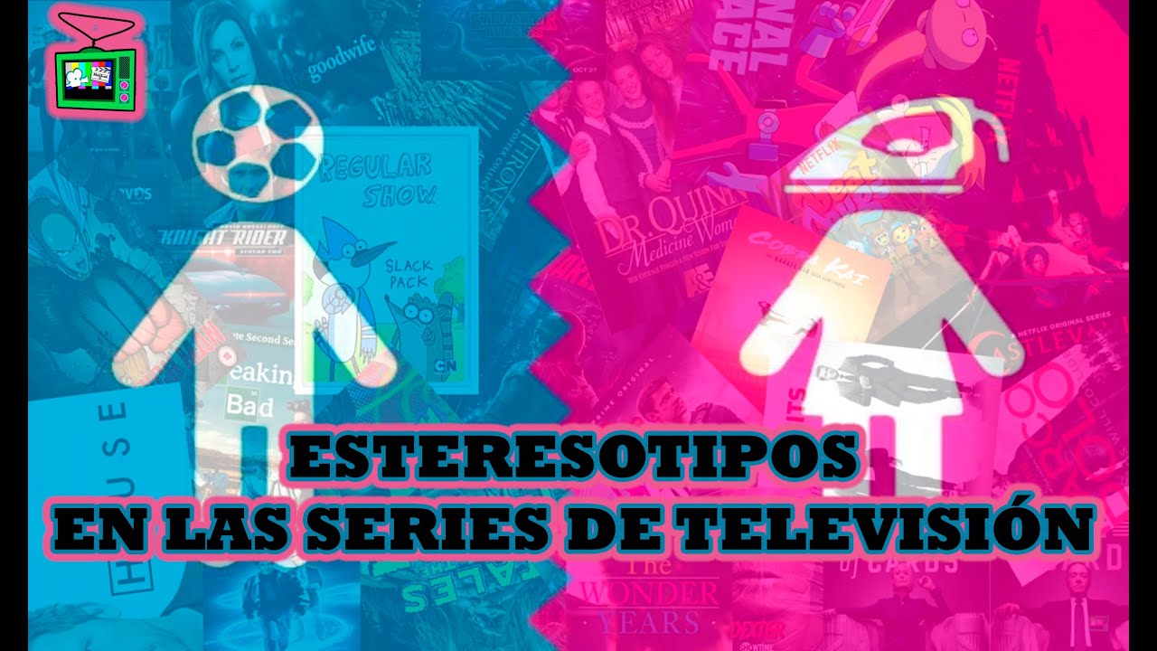 Ejemplos De Estereotipos En Programas De Television