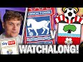 IPSWICH V SOUTHAMPTON Watchalong!
