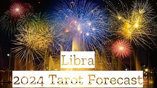 ♎Libra ~ Great Success & A Special Soulmate! | 2024 Tarot Predictions