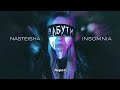 Nasteisha x insomnia  zabuty  official lyric