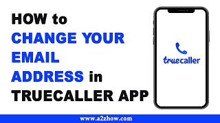 How To Change Your Email Address on Truecaller App screenshot 4