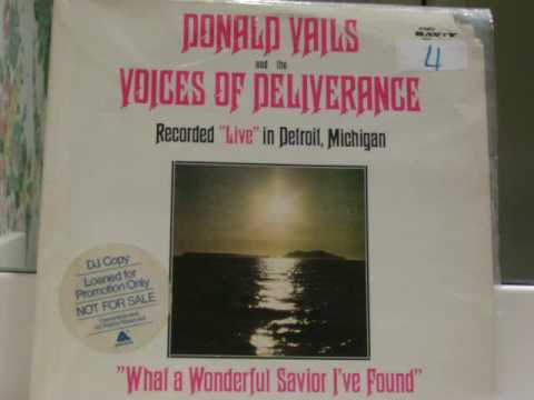 Donald Vails & The Voices Of Deliverance Feat. Dr. Velma Willis: Im Bound For The Promise Land