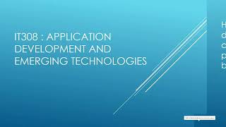 Application Development and Emerging Technologies (Module 1: Discussion Segment 3)