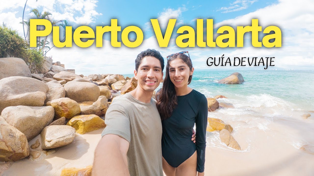 PUERTO VALLARTA 2025  la guia mas completa