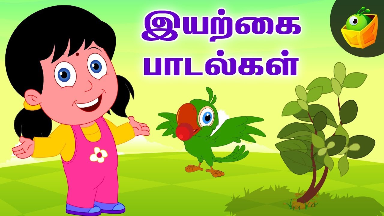 Nature Songs Tamil Rhymes For Kids Nursery Rhymes nature-songs-tamil-rhymes-for-kids-nursery-rhymes