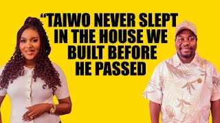 Download lagu 'TAIWO NEVER SLEPT IN THE HOUSE WE BUILT BEFORE HE PASSED - KEHINDE Adegbodu