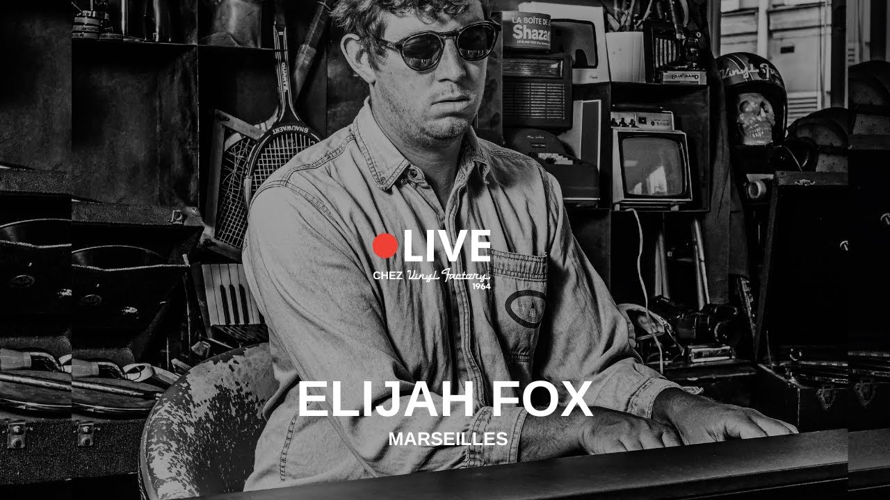 Marseilles - Elijah Fox (Live at Vinyl Factory) 