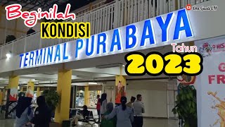 Suasana Terbaru Terminal Purabaya Bungurasih Sidoarjo Tahun 2023