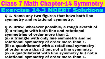 Class 7 Ex-14.3 Q 1 | Q 2 | Symmetry | Chapter 14 | Exercise 14.3 | Math NCERT Solutions | CBSE