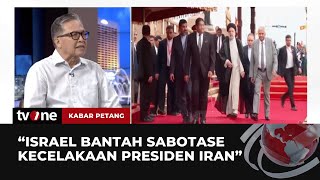 Presiden Iran Tewas dalam Insiden Helikopter Jatuh, Ulah Sabotase Musuh? | Kabar Petang tvOne