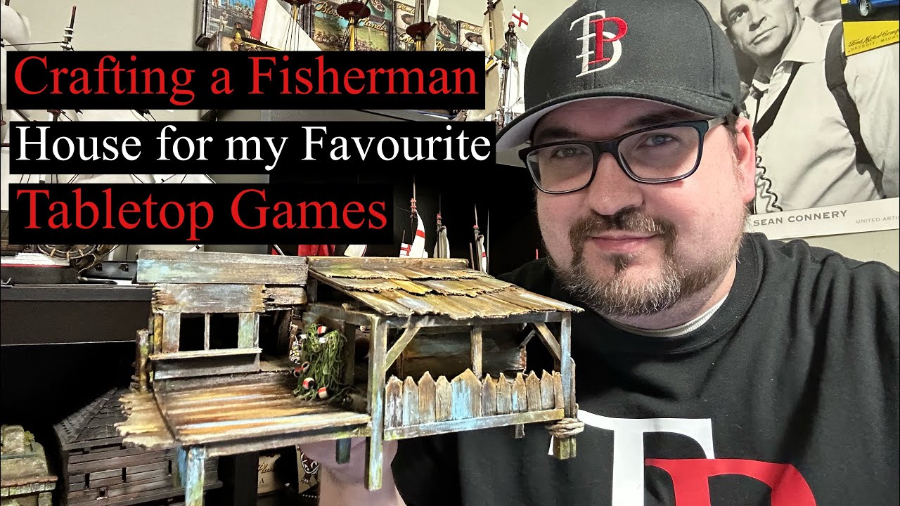 Crafting a Fisherman House For my Favourite Tabletop Games YouTube