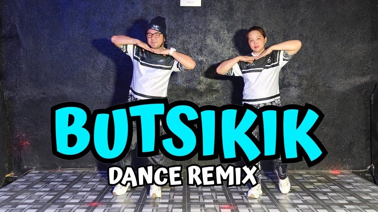 BUTSIKIK - YOYO REVILLAME - BUTSIKIK | DANCE REMIX  | CHACHA DANCE | BUTSIKIK EK EK | SIMPLE RANCE